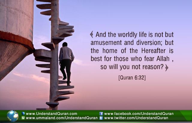 understand-quran-inspiration-and-the-worldly-life